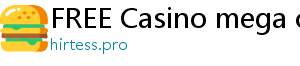 FREE Casino mega casino world