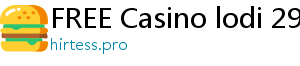 FREE Casino lodi 291 casino